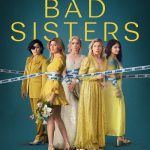 دانلود سریال Bad Sisters