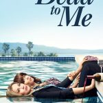 دانلود سریال Dead to Me