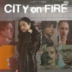 دانلود سریال City on Fire