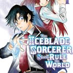 دانلود سریال The Iceblade Sorcerer Shall Rule the World