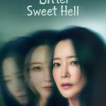 دانلود سریال Bitter Sweet Hell